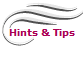Hints & Tips