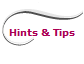 Hints & Tips