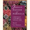 Indigo Madder and Marigold